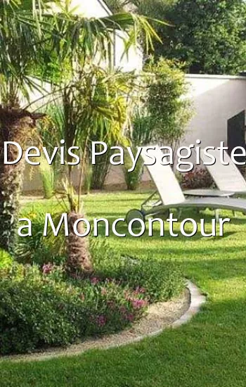 Devis Paysagiste a Moncontour