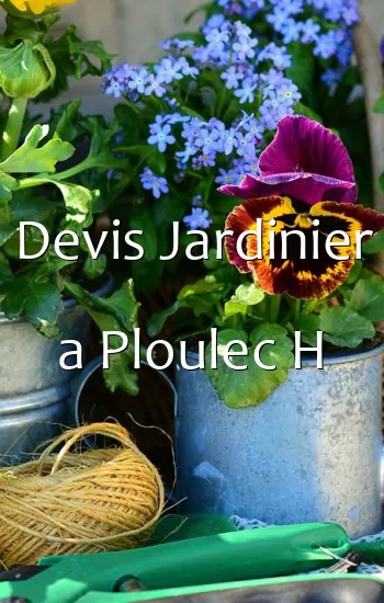 Devis Jardinier a Ploulec H