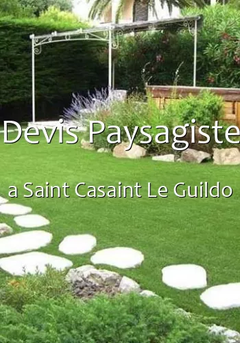 Devis Paysagiste a Saint Casaint Le Guildo