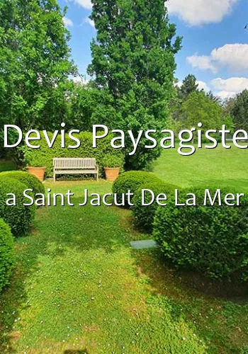 Devis Paysagiste a Saint Jacut De La Mer