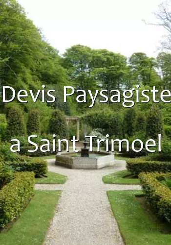 Devis Paysagiste a Saint Trimoel
