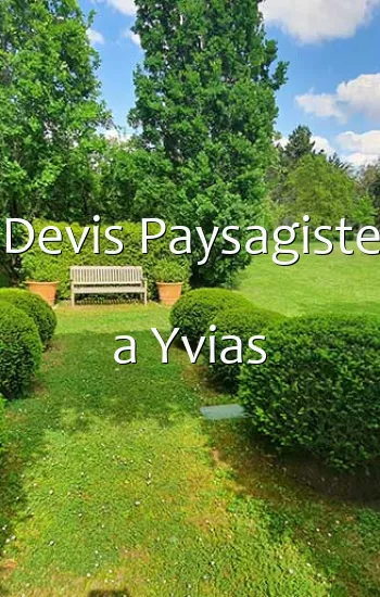 Devis Paysagiste a Yvias
